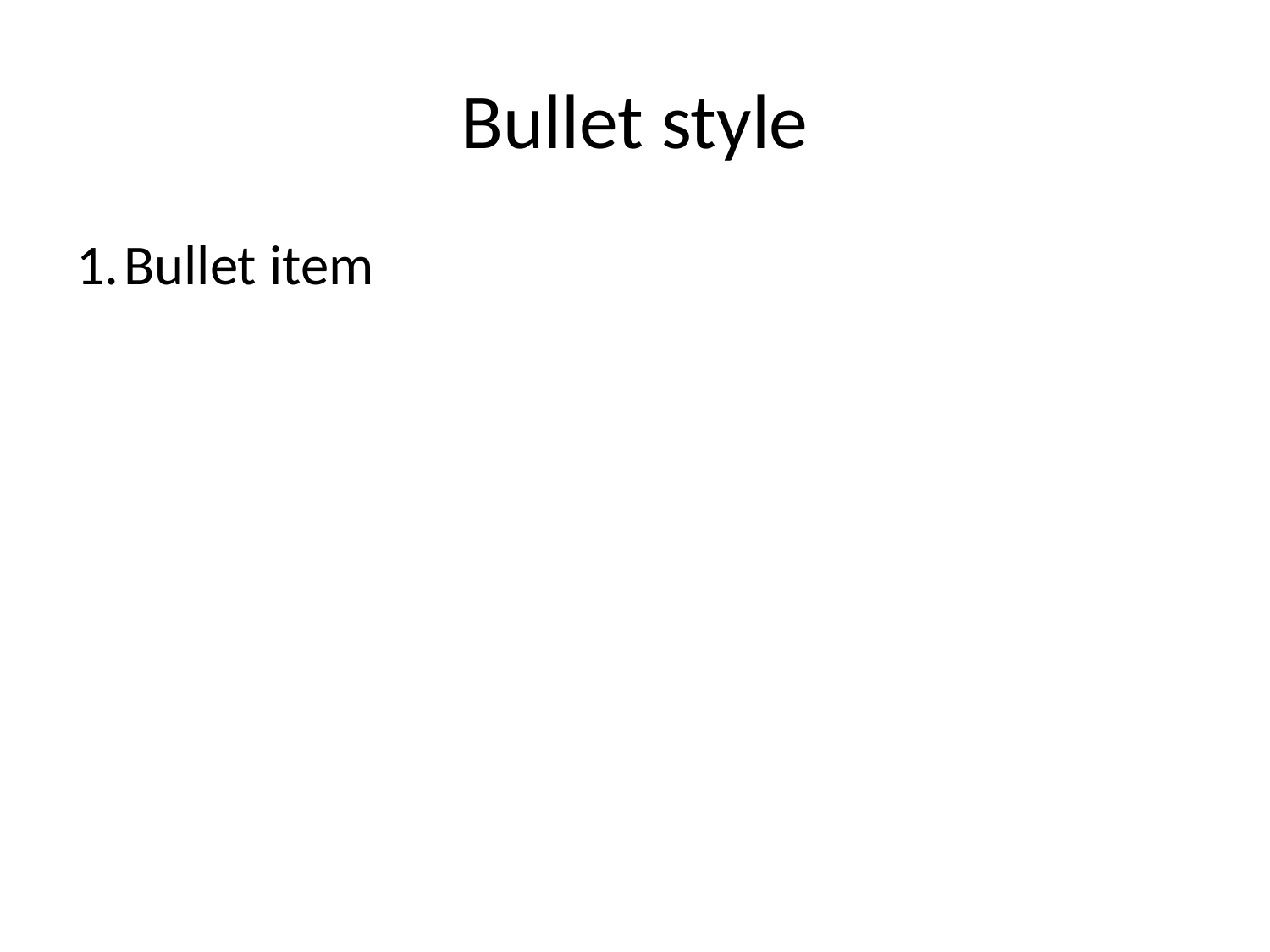 pptx/text-bullet-style--arabic-period page 1 reference